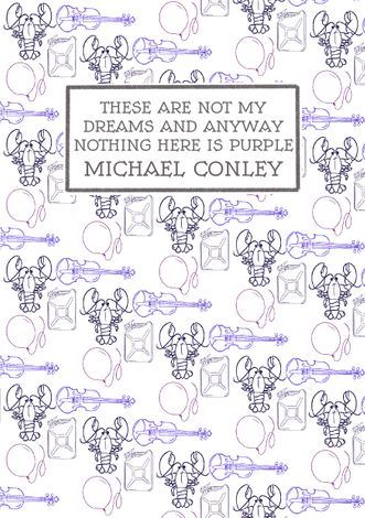 These Are Not My Dreams And Anyway Nothing Here Is Purple